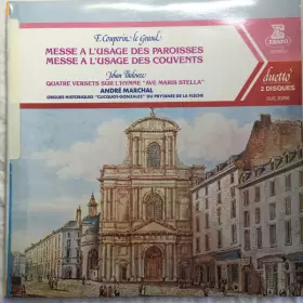 Couverture du produit · Messe À L'Usage Des Paroisses, Messe À L'Usage Des Couvents - Quatre Versets Sur L'Hymne "Ave Maris Stella"