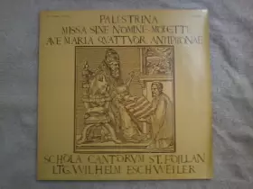 Couverture du produit · Missa Sine Nomine / Motette / Ave Maria / Quattuor Antiphonae