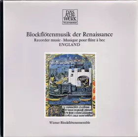 Couverture du produit · Blockflötenmusik Der Renaissance (Recorder Music · Musique Pour Flûte À Bec) · England