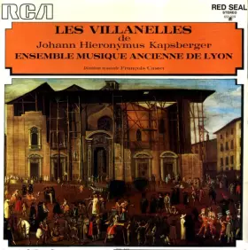 Couverture du produit · Les Villanelles De Johann Hieronymus Kapsberger