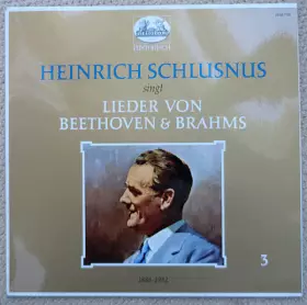 Couverture du produit · Heinrich Schlusnus Singt (III) Lieder Von Beethoven Und Brahms