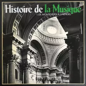Couverture du produit · Histoire De La Musique - 1. De Monteverdi À Haendel