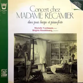 Couverture du produit · Concert Chez Madame Recamier - Duos Pour Harpe Et Pianoforte