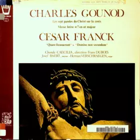 Couverture du produit · Les Sept Paroles Du Christ Sur La Croix / Messe Brève N. 7 En Ut Majeur / "Quare Fremuerunt" & "Domine Non Secundum"