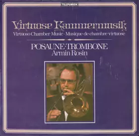 Couverture du produit · Virtuose Kammermusik / Virtuoso Chamber Music: Posaune / Trombone