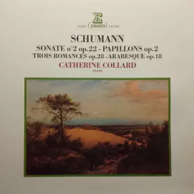 Couverture du produit · Sonate N°2 Op.22 - Papillons Op.2 - Trois Romances Op.28 - Arabesque Op.18