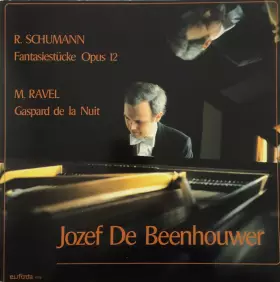 Couverture du produit · Fantasiestücke Opus 12 / Gaspard de la Nuit