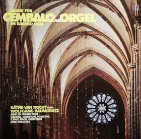 Couverture du produit · Musik Für Cembalo Und Orgel Im Bremer Dom