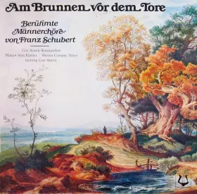 Couverture du produit · Am Brunnen Vor Dem Tore (Berühmte Männerchöre von Franz Schubert)