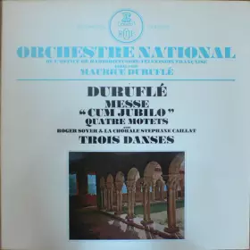 Couverture du produit · Messe “Cum Jubilo” / Quatre Motets / Trois Danses