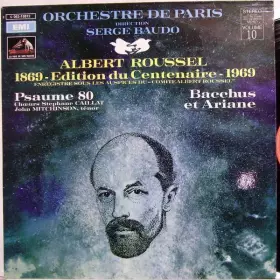 Couverture du produit · 1869 - Edition Du Centenaire - 1969 Enregistre Sous Les Auspices Du "Comite Albert Roussel"
