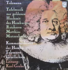 Couverture du produit · Tafelmusik Zur Goldenen Hochzeit Des Hamburger Ratsherrn Matthias Mutzenbecher