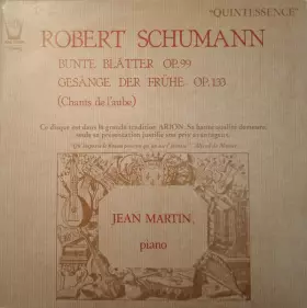 Couverture du produit · Bunte Blätter Op.99 / Gesänge Der Frühe Op.133 (Chants De L'aube)