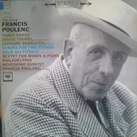 Couverture du produit · The Art Of Francis Poulenc (Three Songs / Sonata For Two Pianos / Sextet For Winds & Piano)
