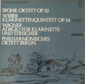 Couverture du produit · Oktett Op. 32, Klarinettenquintett Op. 34, Adagio Für Klarinette Und Streicher