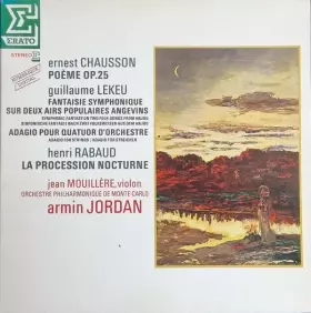 Couverture du produit · La Procession Nocturne, Op. 6 / Fantaisie Symphonique / Adagio Pour Quatuor D'Orchestre, Op. 3 / Poème Op. 25 