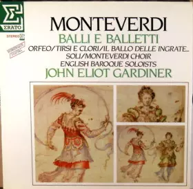 Couverture du produit · Balli E Balletti (Orfeo / Tirsi E Clori / Il Ballo Delle Ingrate...)