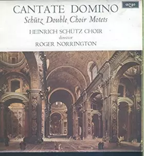 Couverture du produit · Cantate Domino (Schütz Double Choir Motets)