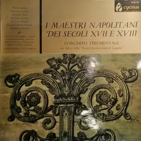 Couverture du produit · I Maestri Napolitani Dei Secoli XVII E XVIII Concerto Strumentale