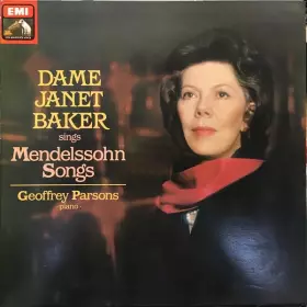 Couverture du produit · Dame Janet Baker Sings Mendelssohn Songs