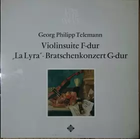 Couverture du produit · Violinsuite F-Dur  Bratschenkonzert G-Dur  "LaLyra"