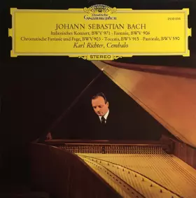 Couverture du produit · Italienisches Konzert, BWV 971 · Fantasie, BWV 906 · Chromatische Fantasie Und Fuge, BWV 903 · Toccata, BWV 915 · Pastorale, BW