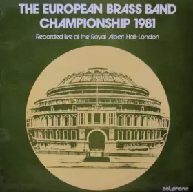 Couverture du produit · The European Brass Band Championship 1981