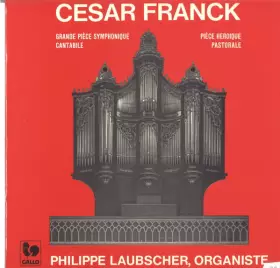 Couverture du produit · Grande Pièce Symphonique - Cantabile - Pièce Héroïque - Pastorale