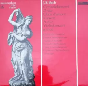 Couverture du produit · Cembalokonzert D-Dur / Oboe D'amore Konzert A-Dur / Violinkonzert G-Moll