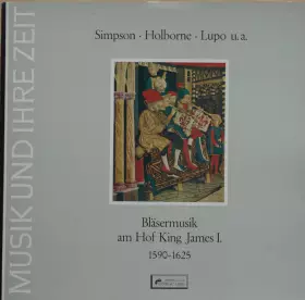 Couverture du produit · Bläsermusik Am Hof King James I. 1590-1625