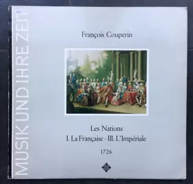 Couverture du produit · Les Nations: I. La Française • III. L'Impériale 1726