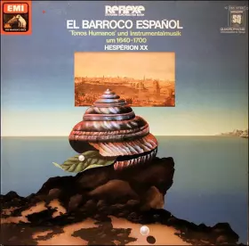 Couverture du produit · El Barroco Español ('Tonos Humanos' Und Instrumentalmusik Um 1640-1700)