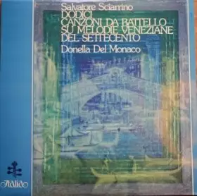 Couverture du produit · Dodici Canzoni Da Battello Su Melodie Veneziane Del Settecento