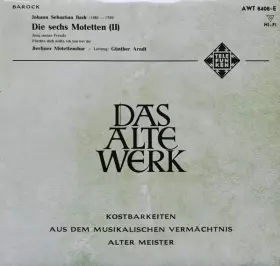 Couverture du produit · Die Sechs Motetten (II) - (BWV 227 Und 228)