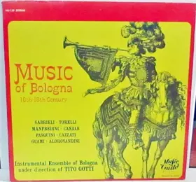 Couverture du produit · Music Of Bologna (16th-18th Century)