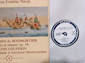 Couverture du produit · La Victoire D'Un Combat Naval / 3e Suite En Ré Mineur Op. 59 / Les Fastes De La Grande Et Ancienne Menestrandise