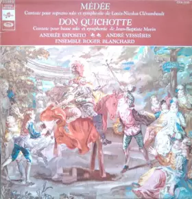 Couverture du produit · Médée - Don Quichotte