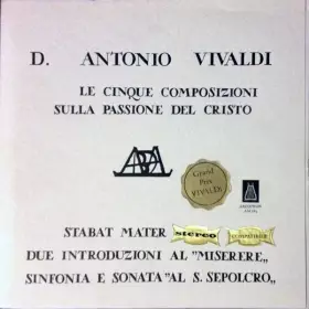 Couverture du produit · Le Cinque Composizioni Sulla Passione Del Cristo - Stabat Mater / Due Introduzioni Al "Miserere" / Sinfonia E Sonata "Al S. Sep