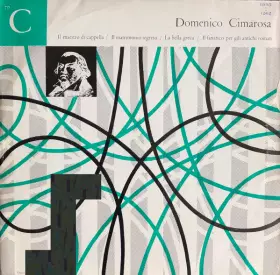Couverture du produit · Il Maestro Di Cappella / Il Matrimonio Segreto / La Bella Greca / Il Fanatico Per Gli Antichi Romani