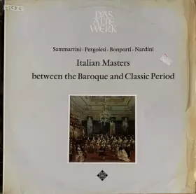 Couverture du produit · Italian Masters Between The Baroque And Classic Period 