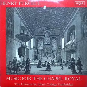 Couverture du produit · Music For The Chapel Royal