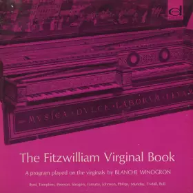 Couverture du produit · The Fitzwilliam Virginal Book (A Program Of Selections)