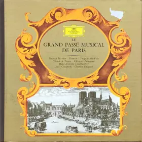 Couverture du produit · Le Grand Passé Musical De Paris : Nicolas Bernier, Pérotin, Josquin Des Près, Claude Lejeune, Clément Janequin, Marc-Antoine Ch