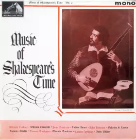 Couverture du produit · Music Of Shakespeare's Time (Vol. 2)