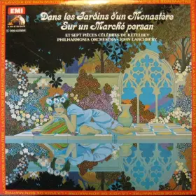 Couverture du produit · Dans Les Jardins D'Un Monastère - Sur Un Marché Persan Et Sept Pièces Célèbres