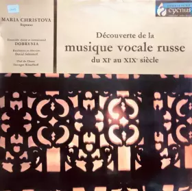 Couverture du produit · Découverte De La Musique Vocale Russe Du XIe Au XIXe Siècle