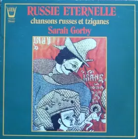 Couverture du produit · Russie Eternelle - Chansons Russes Et Tziganes