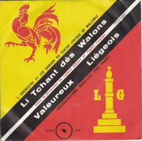 Couverture du produit · Li Tchant Dès Walons / Valeureux Liégeois