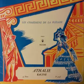 Couverture du produit · Athalie - Les Comediens de La Pleiade
