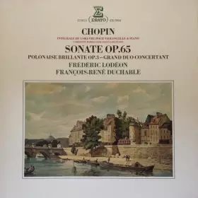 Couverture du produit · Sonate Op.65 - Polonaise Brillante Op.3 - Grand Duo Concertant
